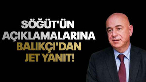 Şener Söğüt'ün o açıklamalarına Balıkçı'dan jet yanıt!