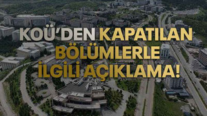 KOÜ’den kapatılan bölümlerle ilgili açıklama!