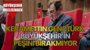 Keramettin Gençtürk, Büyükşehir’in peşini bırakmıyor