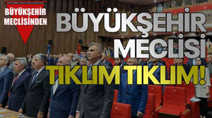 Büyükşehir meclisi tıklım tıklım!