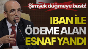 Şimşek düğmeye bastı! IBAN ile ödeme alan esnaf yandı