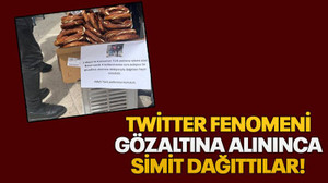 Twitter fenomeni gözaltına alınınca simit dağıttılar!
