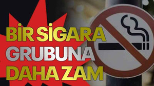 Bir sigara grubuna daha zam