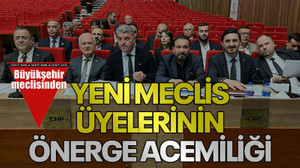 Yeni meclis üyelerinin önerge acemiliği