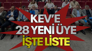KEV’e 28 yeni üye İşte liste
