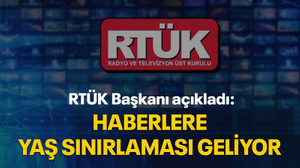 RTÜK Başkanı açıkladı: Haberlere yaş sınırlaması geliyor