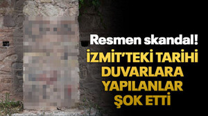 İzmit’teki tarihi duvarlara yapılanlar şok etti
