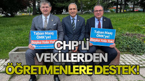 CHP'li vekillerden öğretmenlere destek!