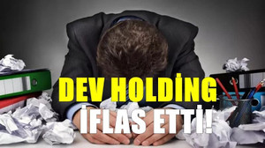 Türkiye'nin ünlü dev holdingi iflas başvurusu yaptı. Dev şirket 26 yıl önce kurulmuştu