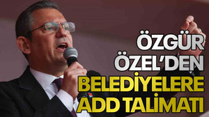 Özgür Özel’den belediyelere ADD talimatı