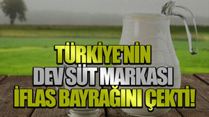 Türkiye'nin dev süt markası iflas bayrağını çekti!
