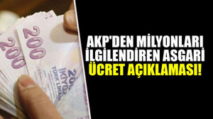AKP'den milyonları ilgilendiren asgari ücret açıklaması!