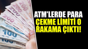 ATM'lerde para çekme limiti o rakama çıktı!