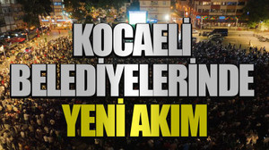 Kocaeli belediyelerinde yeni akım