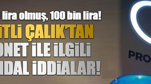Bin 500 lira olmuş, 100 bin lira! İzmitli Çalık’tan Pronet ile ilgili skandal iddialar!