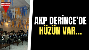 AKP Derince’de hüzün var…
