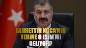 Fahrettin Koca’nın yerine o isim mi geliyor?