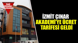 İzmit Çınar Akademi’ye ücret tarifesi geldi