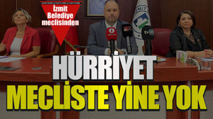 Hürriyet mecliste yine yok