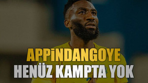 Appindangoye henüz kampta yok