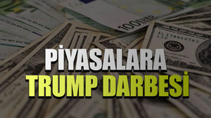Piyasalara Trump darbesi