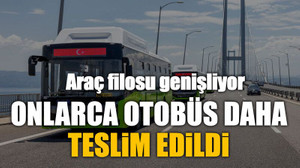 Onlarca otobüs daha teslim edildi