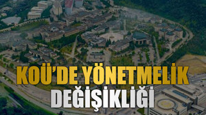 KOÜ’de yönetmelik değişikliği