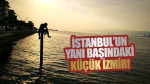 İstanbul’un yanı başındaki küçük İzmir! Gidenler, yerleşmek istiyor!