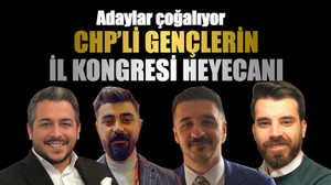 CHP’li gençlerin il kongresi heyecanı