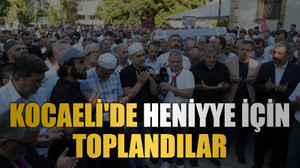 Kocaeli'de Heniyye için toplandılar