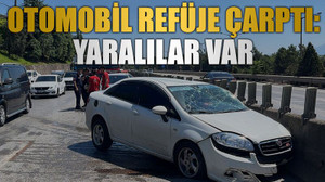 Otomobil refüje çarptı: Yaralılar var