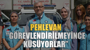 Pehlevan “Görevlendirilmeyince küsüyorlar”