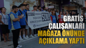 Gratis çalışanları mağaza önünde açıklama yaptı