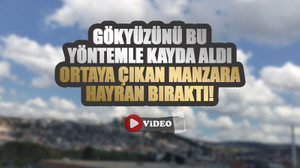 Gökyüzünü bu yöntemle kayda aldı ortaya çıkan manzara hayran bıraktı!
