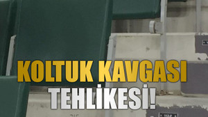 Koltuk kavgası tehlikesi!