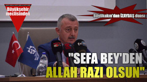 Büyükakın'dan İZAYDAŞ duası "Sefa Bey'den Allah razı olsun"