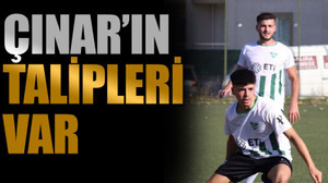 Çınar’ın talipleri var