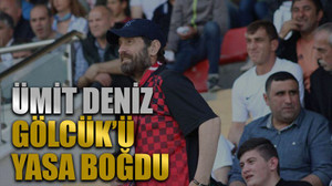 Ümit Deniz Gölcük’ü yasa boğdu