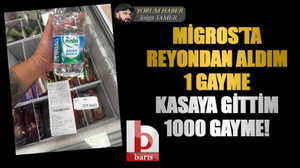 Migros’ta reyondan aldım 1 gayme kasaya gittim 1000 gayme!