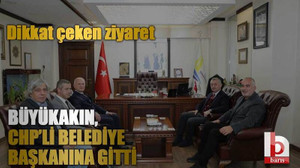 Dikkat çeken ziyaret! Büyükakın, CHP’li belediye başkanına gitti