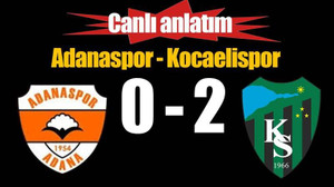 Kocaelispor- Adanaspor canlı anlatım