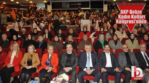 AKP Gebze kadınlarda kongre heyecanı