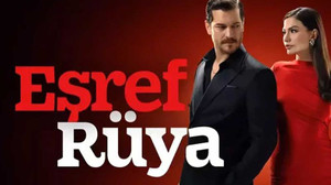 Eşref Rüya dizisi ne zaman? Eşref Rüya dizisi konusu ne, oyuncuları kimler?