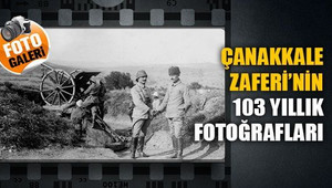 103 yıllık 'Çanakkale Zaferi' fotoğrafları