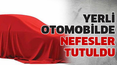 Yerli otomobilde nefesler tutuldu