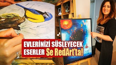 Evlerinizi süsleyecek eserler Se RedArt’ta!