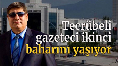 Tecrübeli gazeteci ikinci baharını yaşıyor