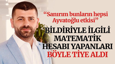 AKP'lilerin bildiriyle ilgili matematik hesabını böyle tiye aldı!