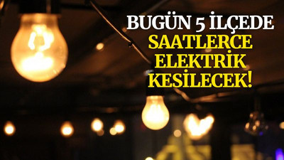 Kocaeli’de bugün 5 ilçede elektrik kesintisi var