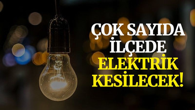 Kocaeli’de bugün çok sayıda ilçede elektrik kesilecek!